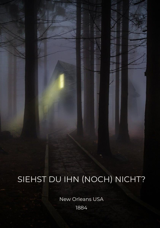 Siehst du ihn(noch) nicht?